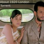 More About 1920 London 2016 Torrent