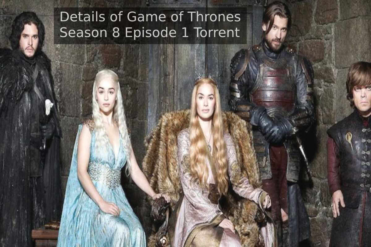 Game of Thrones Season 8 Episode 1 (2)