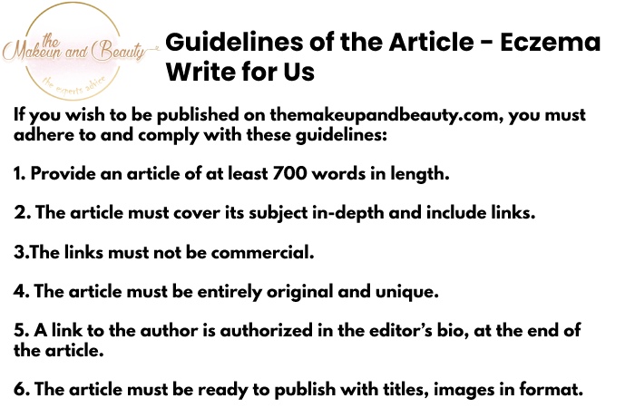 Guidelines of the article - Eczema write for us