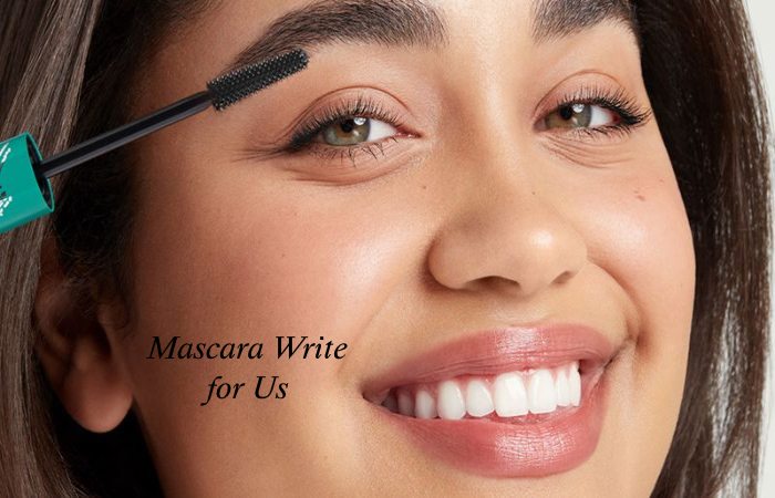 Mascara Write for Us